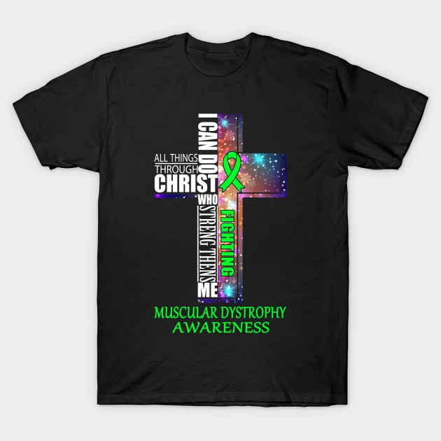 MUSCULAR DYSTROPHY Awaneress Support MUSCULAR DYSTROPHY Christmas Gifts T-Shirt by ThePassion99